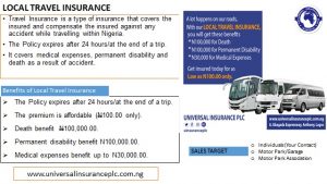 Universal Insurance Plc. Local Travel Insurance detailed information